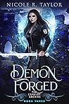 Demon Forged (The Camelot Archive Book 3) Book cover for Demon Forged (The Camelot Archive Book 3)