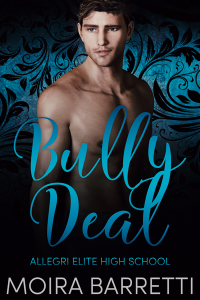 Bully Deal (Allegri Elite High School #4)