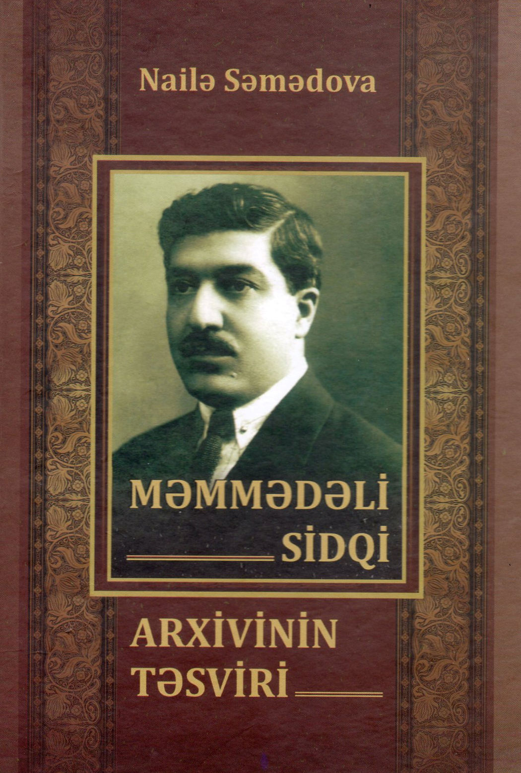 Məmmədəli Sidqi arxivinin təsviri
