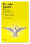 Ética, estética y...