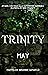 Trinity: May (Trinity Antho...