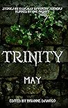 Trinity: May (Trinity Anthology Book 5)