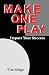 Make One Play: Impact Your Success