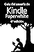 Guía del usuario de Kindle Paperwhite 4ª edición (Spanish Edition)