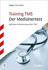 Training TMS - Der Medizinertest Training TMS - Der Medizinertest