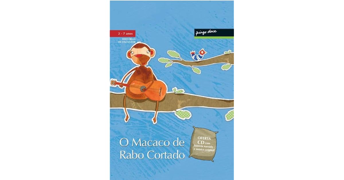 O Macaco de Rabo Cortado by Ana Oom