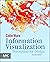 Information Visualization: Perception for Design (Interactive Technologies)