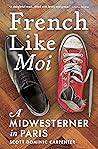 French Like Moi: ...