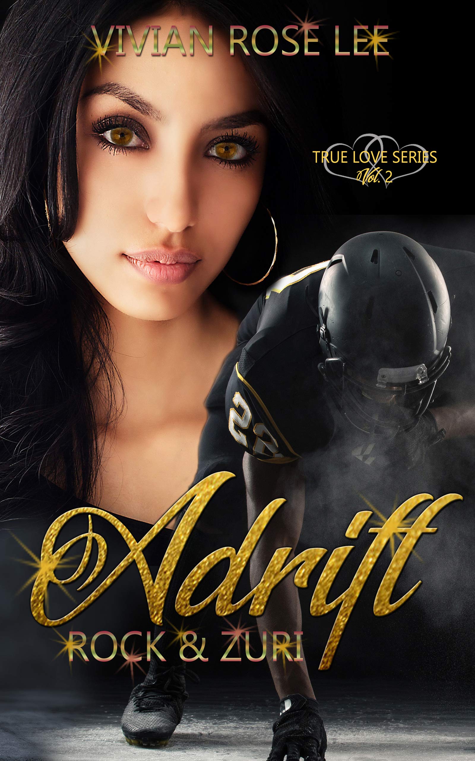 Adrift: Rock and Zuri (True Love #2)