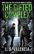 The Gifted Complex