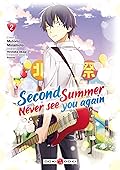Second summer, never see you again, Tome 2