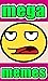 Memes: MEGA Funny Memes, Fu...