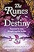 The Runes of Destiny (Runes, #2)
