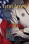46 by Lynn Ames