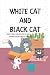 WHITE CAT BLACK CAT - Short Stories For Kids With Pictures by Salba Dos