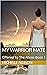My Warrior Mate: (An Erotic...
