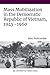 Mass Mobilization in the Democratic Republic of Vietnam, 1945–1960 (Sustainable History Monograph Pilot)