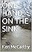 One Hand on the Sink by Ken  McCarthy