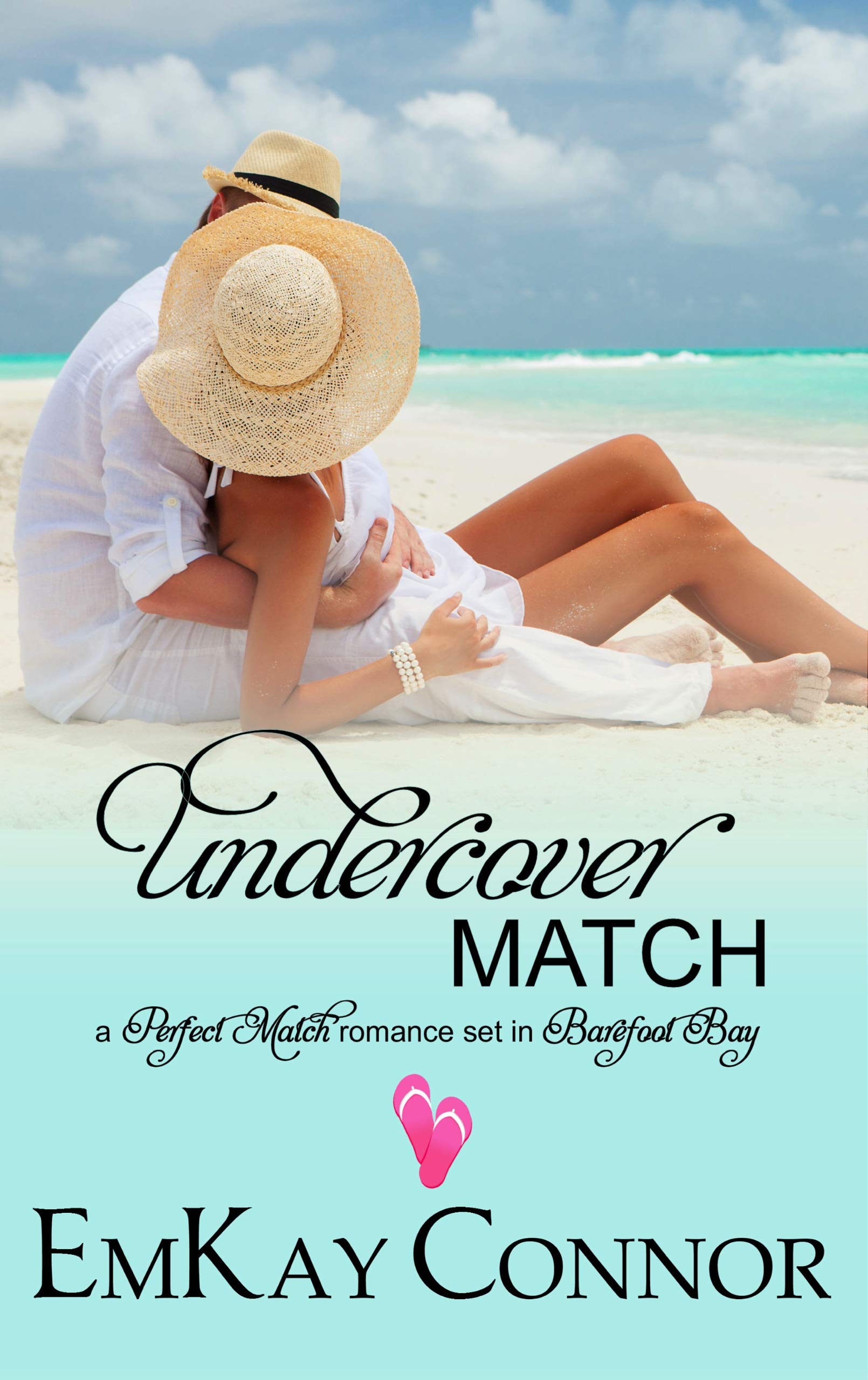 Undercover Match (Barefoot Bay World; Perfect Match #6)