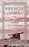 Brehon Laws: The ...