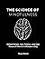The Science of Mindfulness:...