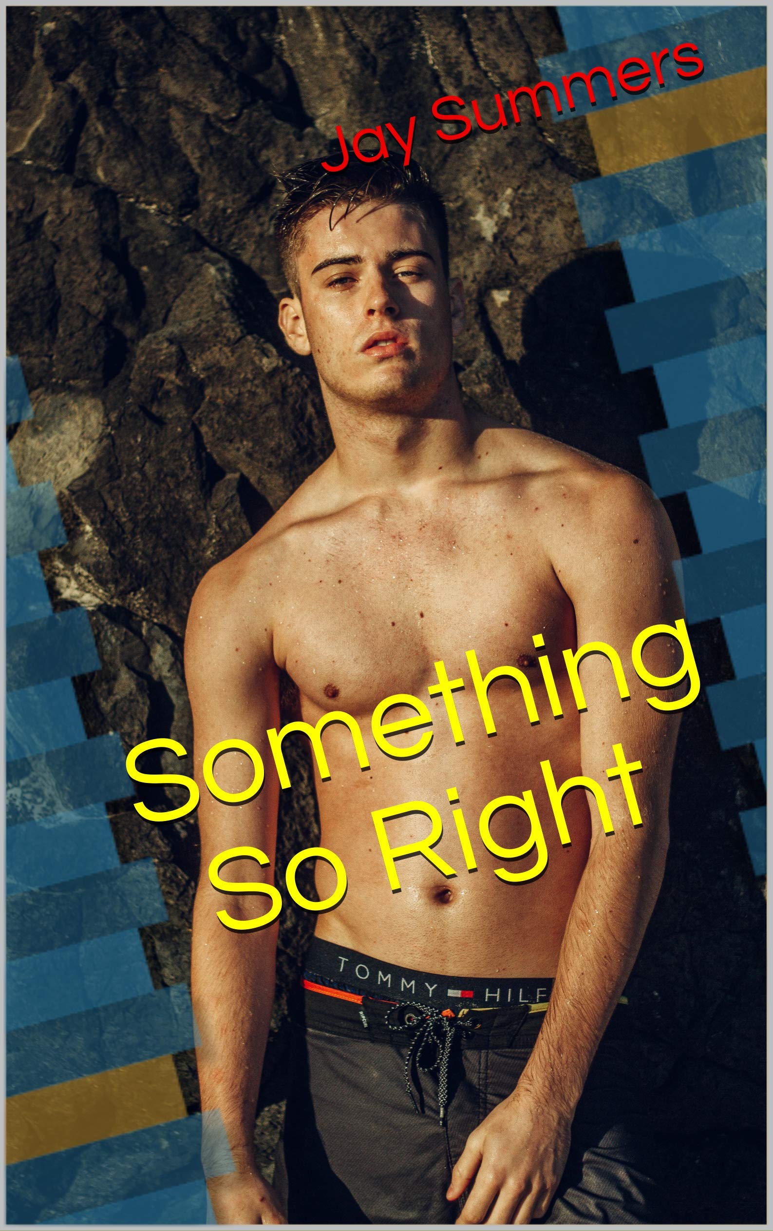 Something So Right (Kindle Edition)