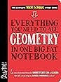 Everything You Need to Ace Geometry in One Big Fat Notebook