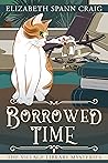 Borrowed Time by Elizabeth Spann Craig