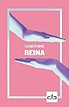 Book cover for Reina (Spanish Edition)