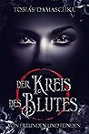 Der Kreis des Blutes by Tobias Damaschke