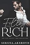 Filthy Rich by Serena Akeroyd