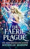 The Faerie Plague