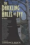 The Darkling Halls of Ivy by Lawrence Block