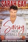 Saving Her Football Star by Sarah Gay