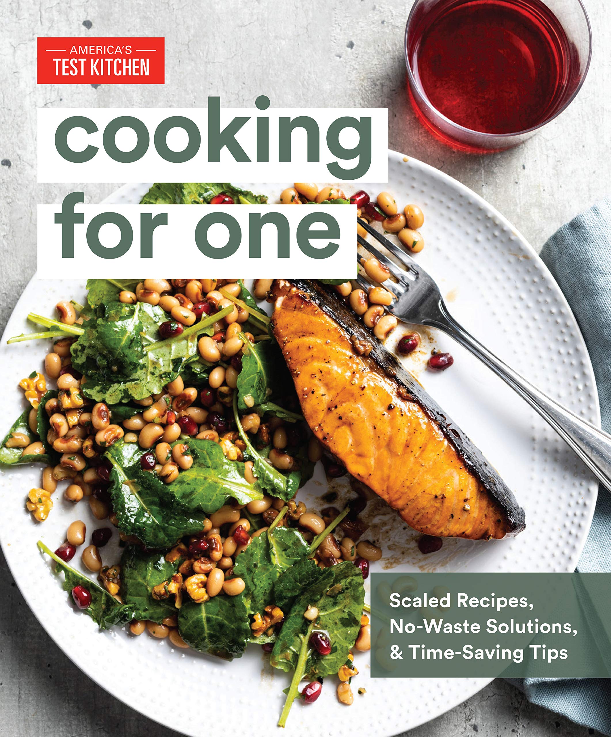 Cooking for One: Scaled Recipes, No-Waste Solutions, and Time-Saving Tips (Kindle Edition)