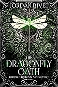 The Dragonfly Oath