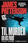 Till Murder Do Us...