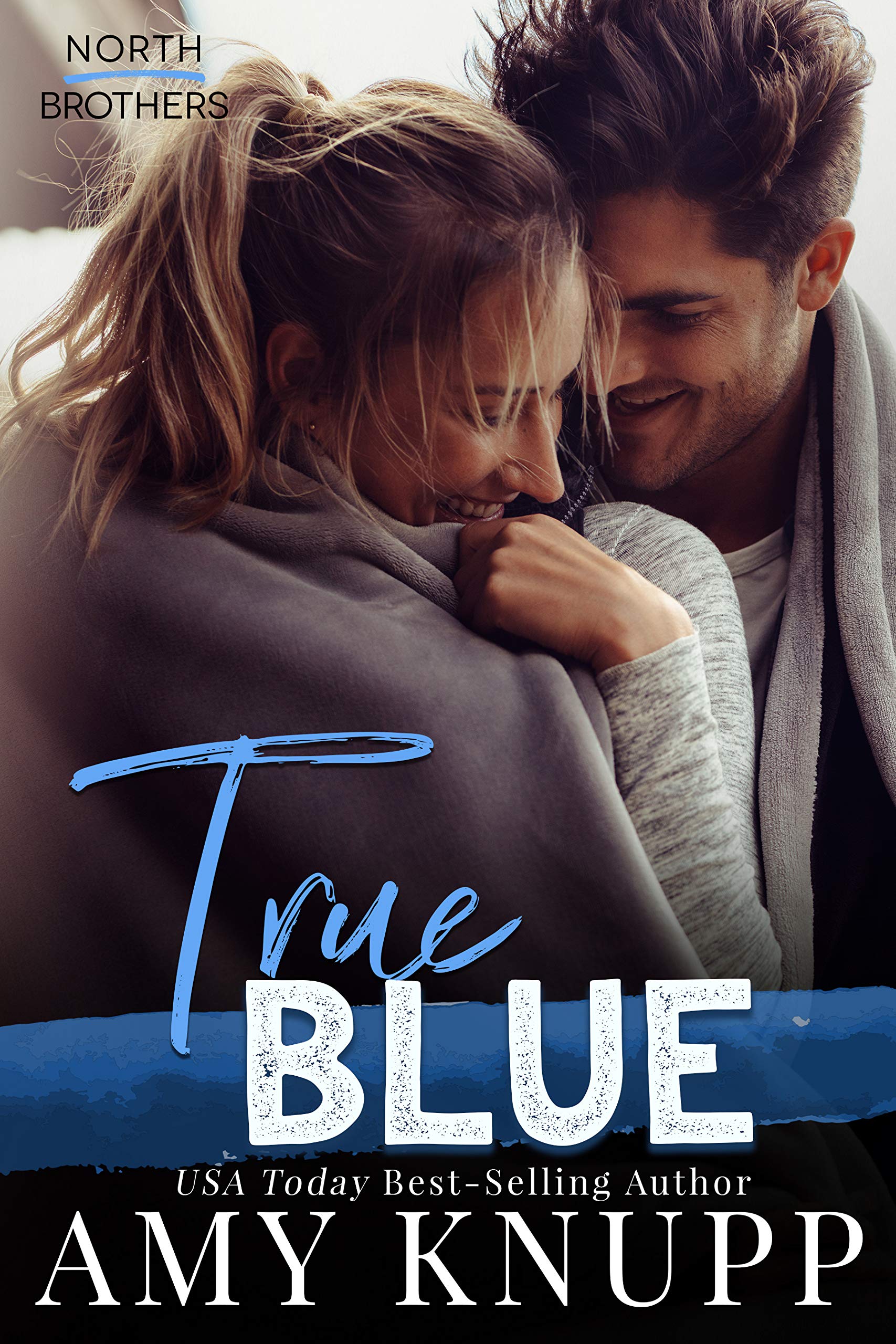 True Blue (North Brothers, #3)