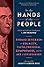In the Hands of the People:...