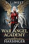 Book cover for Harbinger (War Angel Academy, #1)