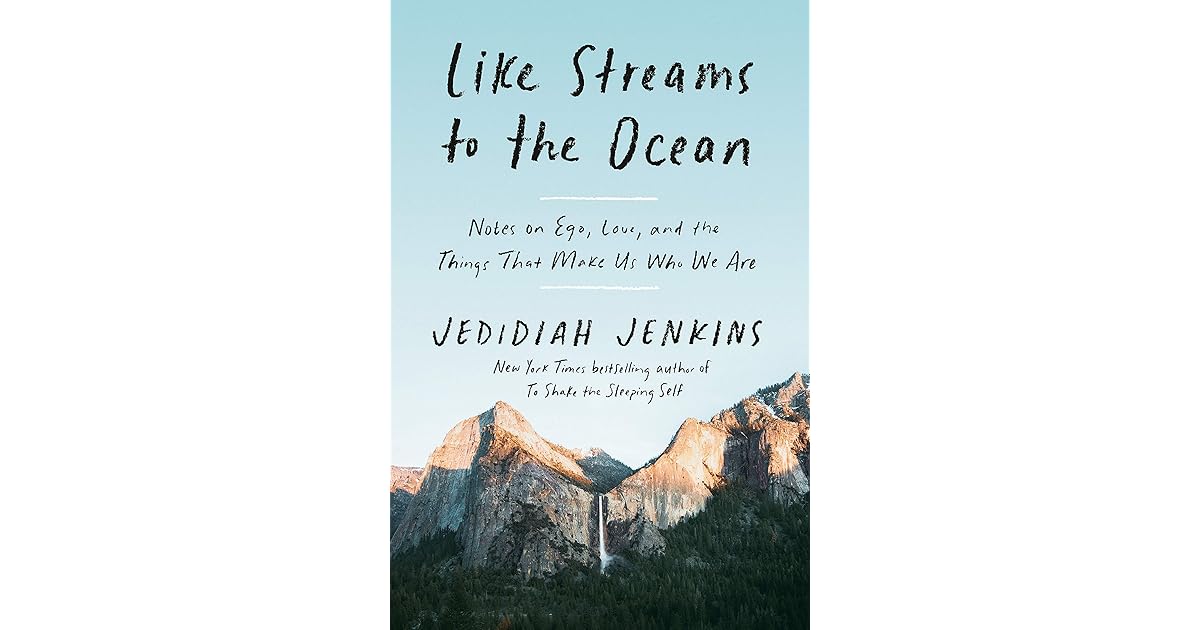 Book giveaway for Like Streams to the Ocean: Notes on Ego, Love, and ...