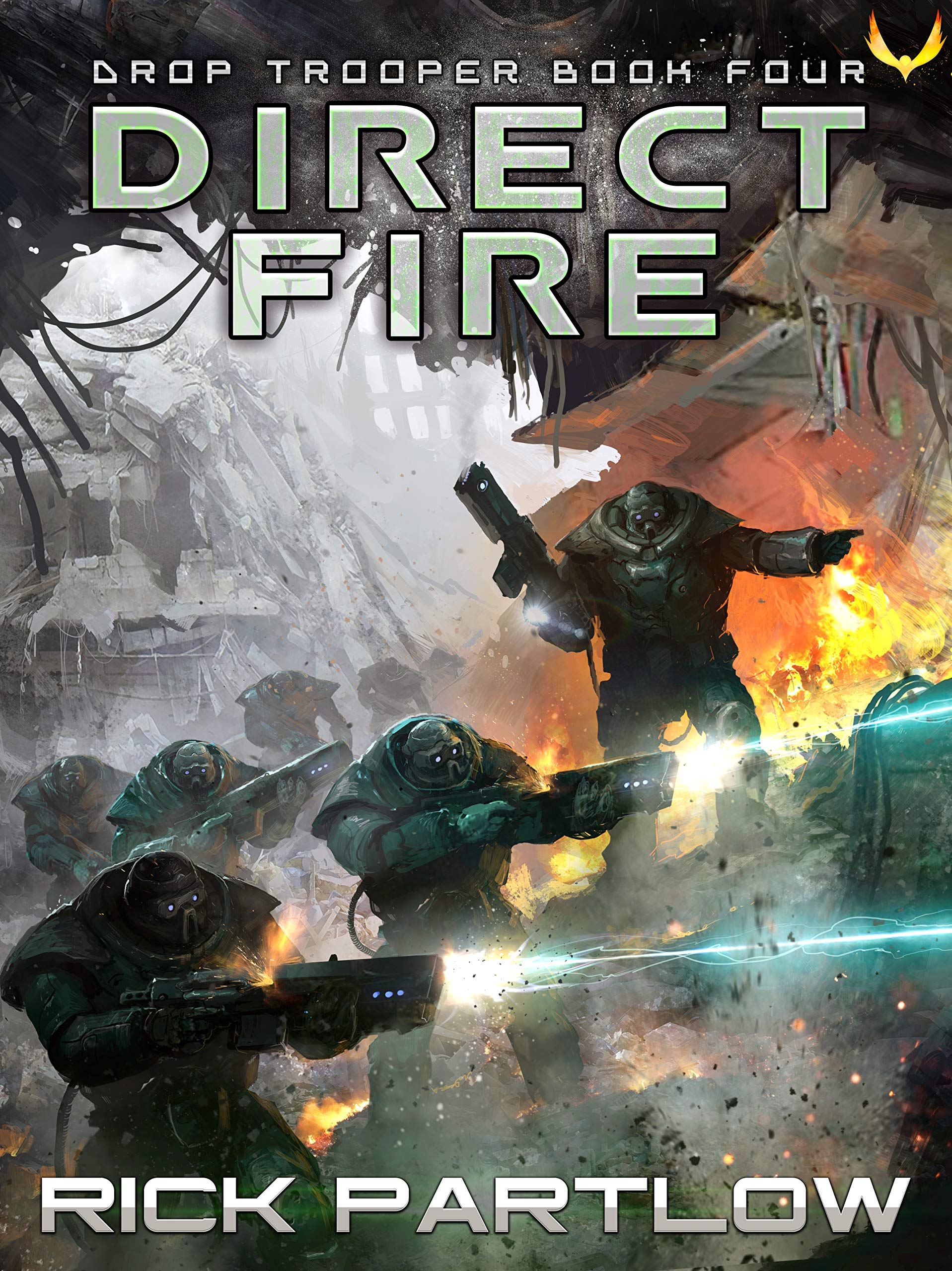 Direct Fire (Drop Trooper, #4)
