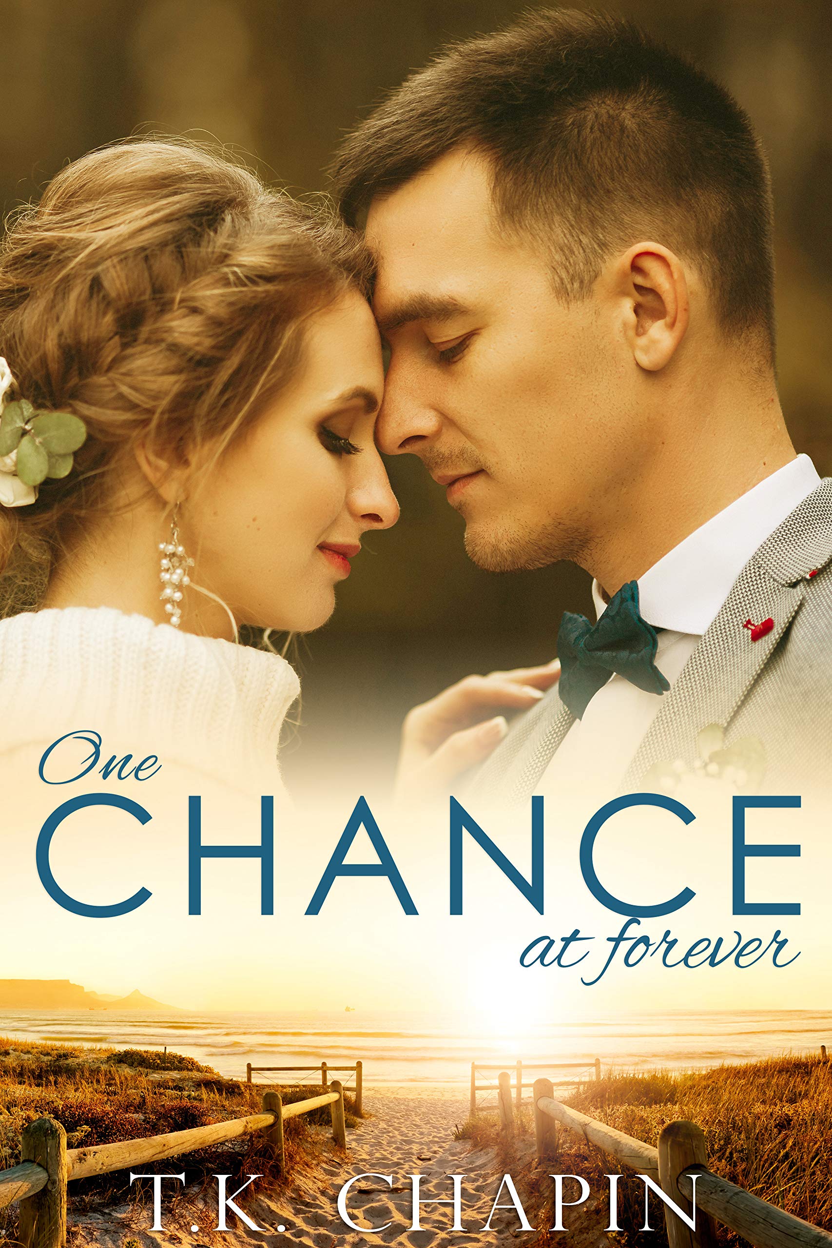 One Chance At Forever (Faithful Love #2)