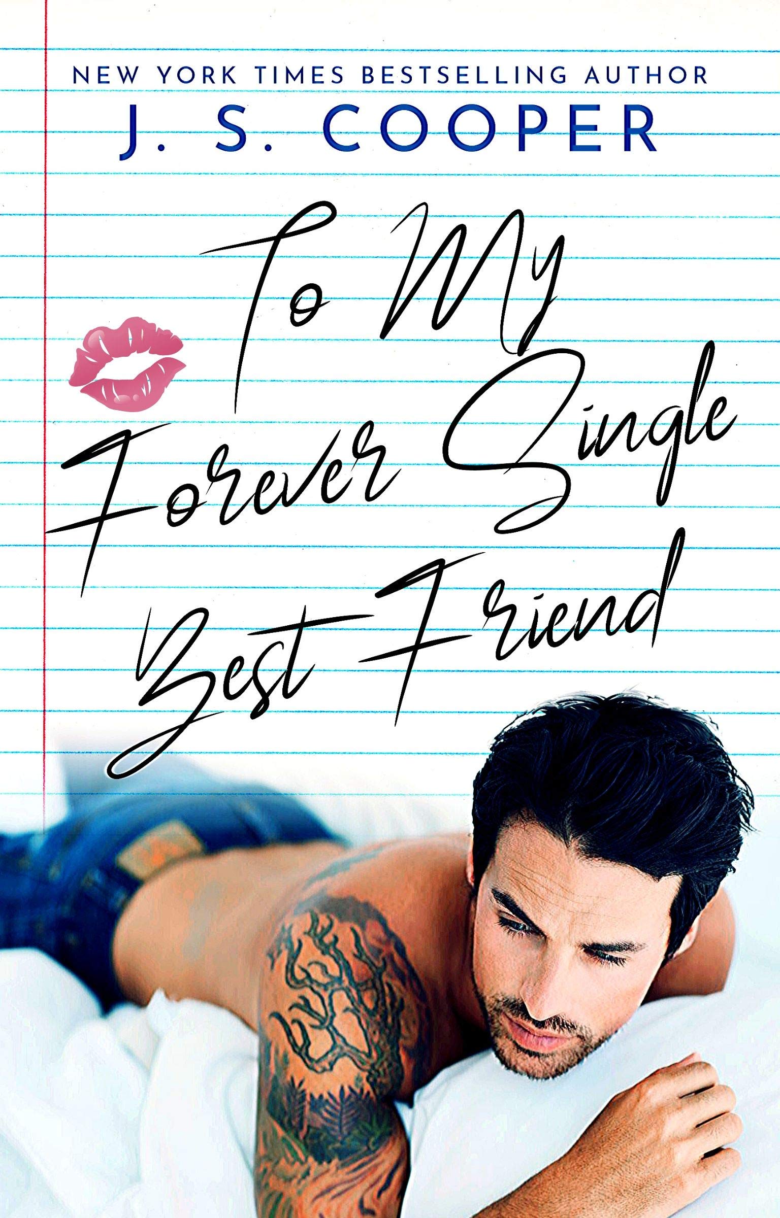 To My Forever Single Best Friend (The Inappropriate Bachelors #6)