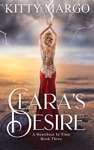 Clara's Desire (A Heartbeat In Time, #3)
