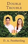 Double Trouble (Second Time Around #3)