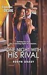 One Night with His Rival (About That Night..., #2) One Night with His Rival (About That Night..., #2)