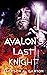 Avalon's Last Knight by Jackson C. Garton