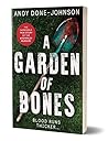 A Garden of Bones: Blood Runs Thicker #2