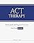 ACT Therapy: An Easy Read o...